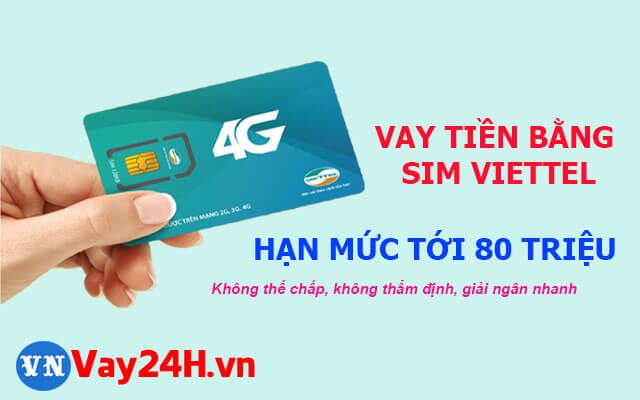 Vay tiền bằng sim viettel Vay tiền bằng sim viettel