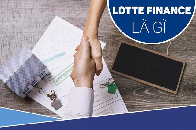 Lotte finance l&agrave; g&igrave;